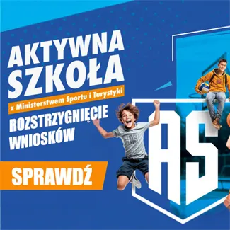 Program AKTYWNA SZKOŁA - Znamy wyniki!